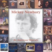 Mickey Newbury - An American Treasure - The Music And How It Came To Be (2CD Set)  Disc 1